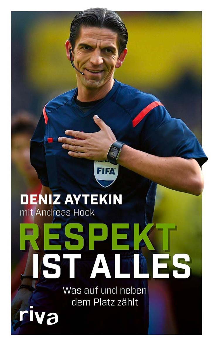 Deniz Aytekin - Buch: Respekt ist alles